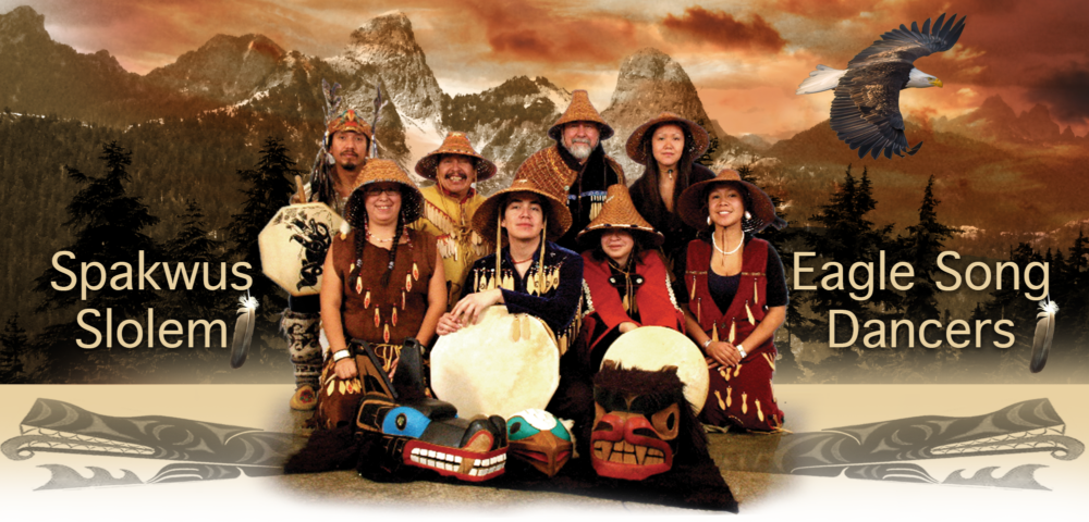 Spakwus Slolem Eagle Song Dancers from Sḵwx̱wú7mesh Úxwumixw (Squamish Nation)