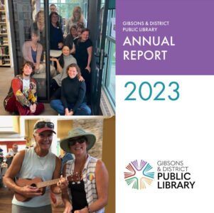 Cover of 2023 Annual Report shows a photo of Gibsons Library staff and 2 patrons smiling at camera playing a ukulele.