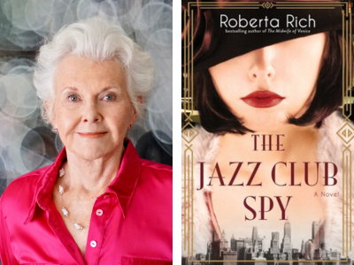 Headshot of author Roberta Rich next to her book, The Jazz Club Spy. Book cover shows a woman wearing a hat covering her eyes.