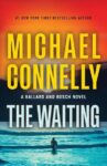 The Waiting by Michael Connelly book cover shows a woman holding a surfboard, walking into the ocean with a sunset in the background.